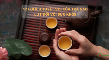 trà gạo lứt có tác dụng gì?