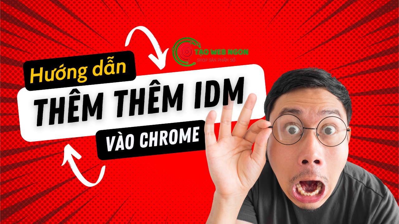 huong-dan-them-idm-vao-chrome