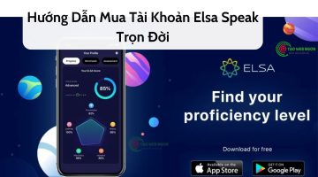 huong-dan-mua-tai-khoan-elsa-speak-tron-doi