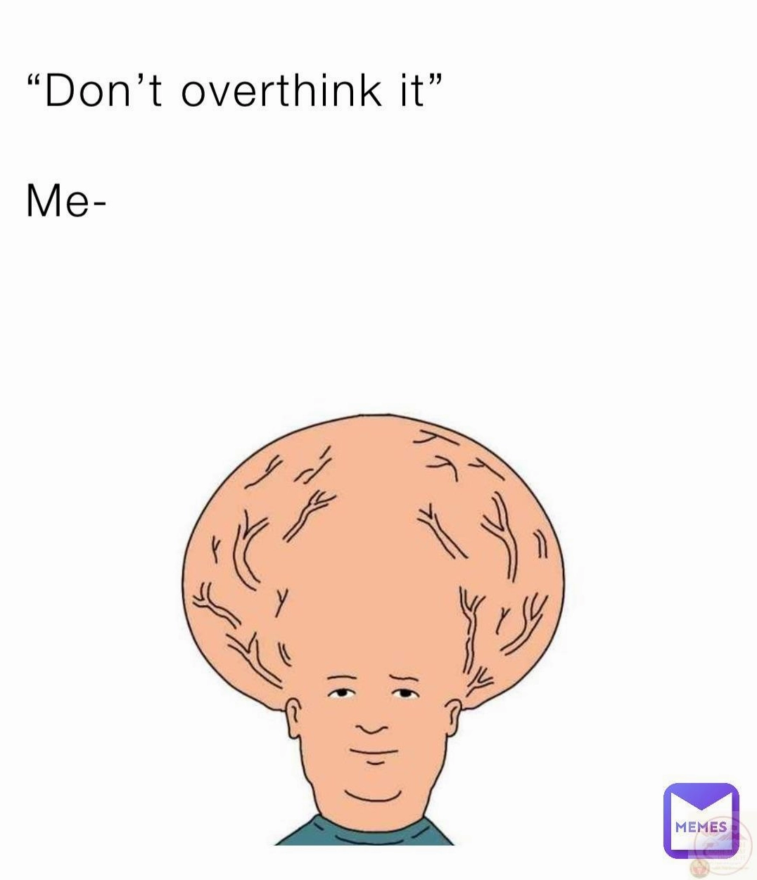 Ảnh meme Overthinking memes cổ điển