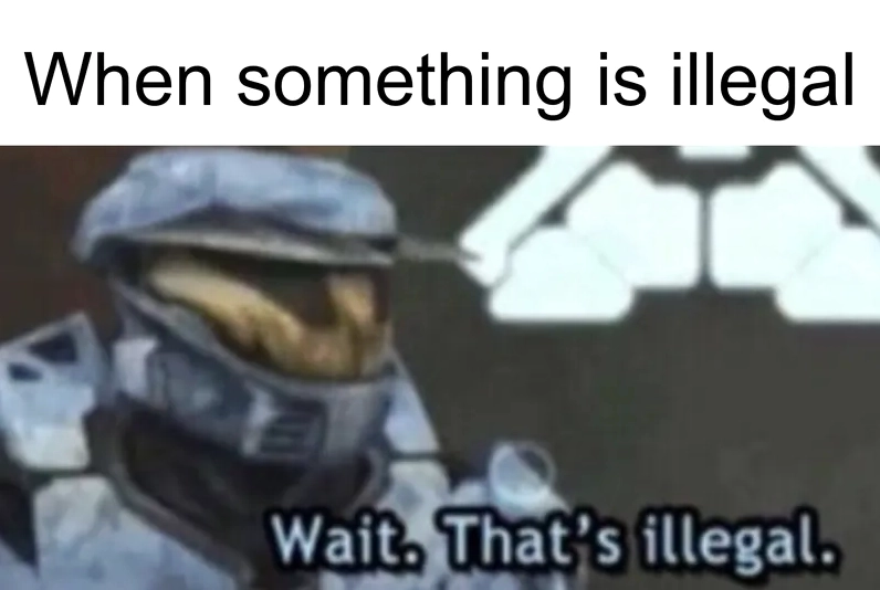 Ảnh meme Red flag wait thats illegal red vs blue