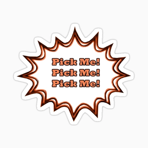 Hình ảnh ảnh meme Pick me Pick me Pick me độc đáo và ấn tượng